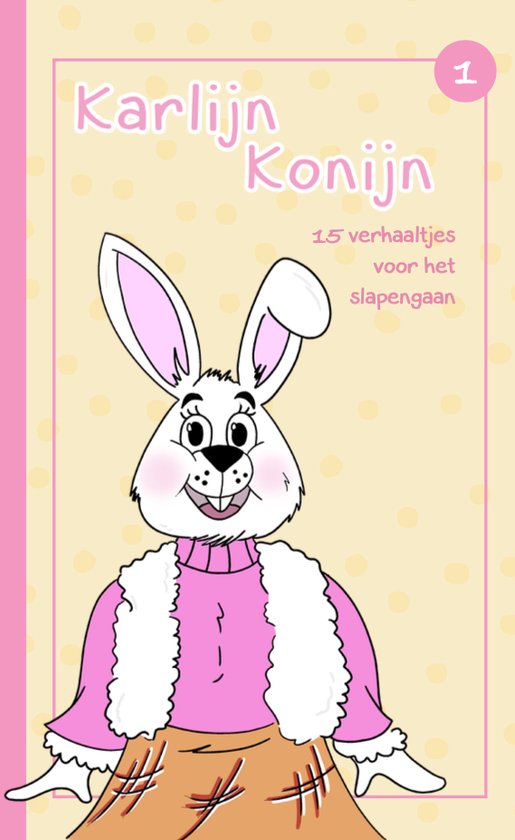 Karlijn Konijn - Voorleesboek - 15 verhaaltjes voor het slapengaan