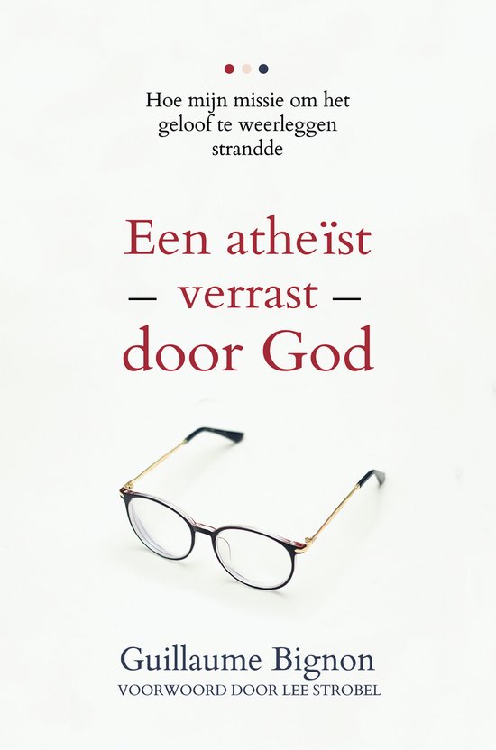 Een atheïst verrast door God