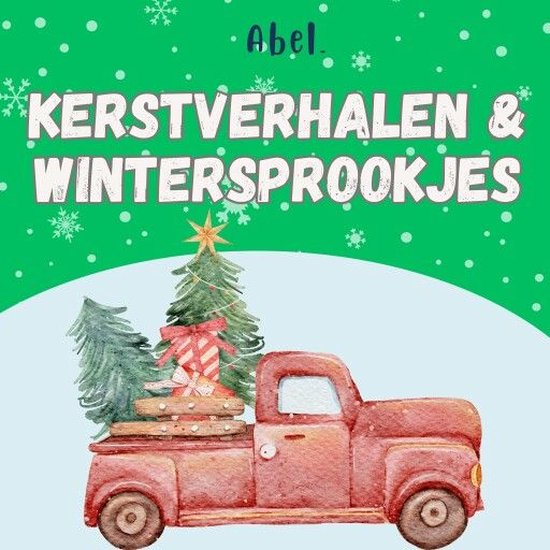 Kerstverhalen en wintersprookjes