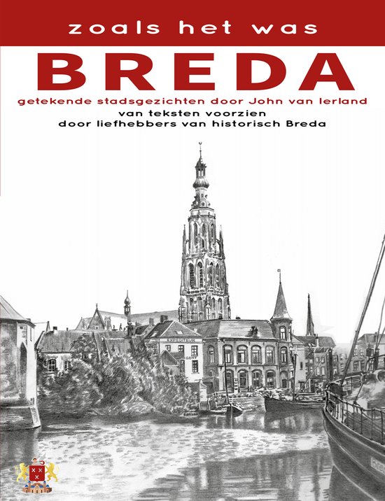 Zoals het was... Breda