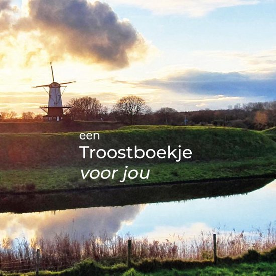 Een troostboekje voor jou