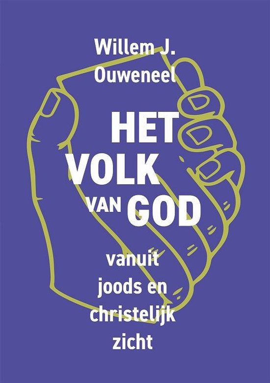 Joods christelijke trilogie 4 - Het volk van God