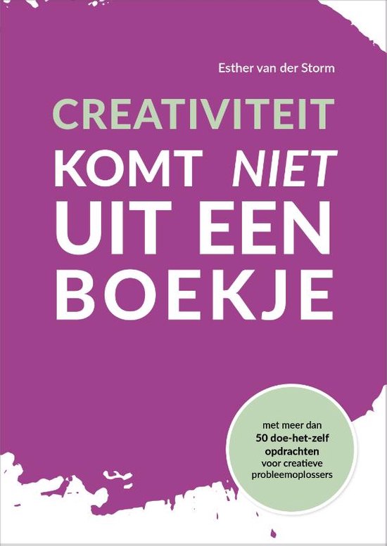 Creativiteit komt niet uit een boekje