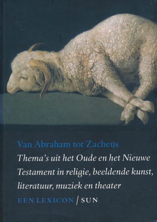 Van Abraham Tot Zacheüs