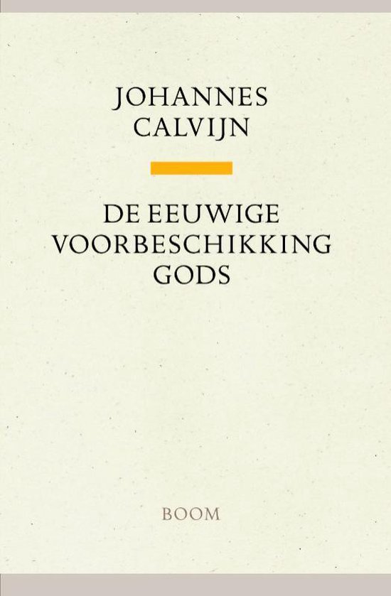 De eeuwige voorbeschikking Gods