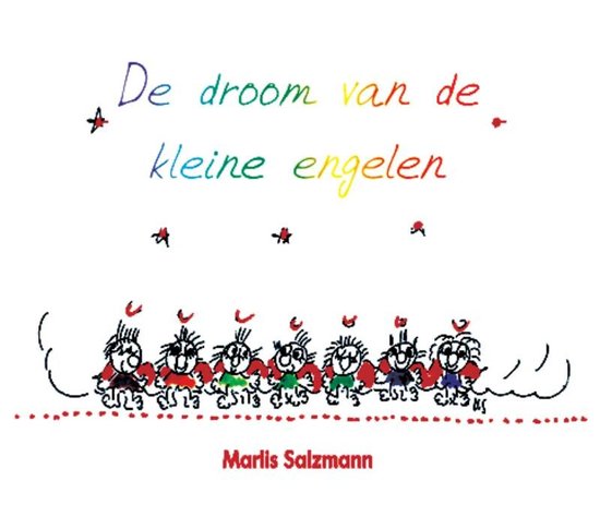 De Droom Van De Kleine Engelen