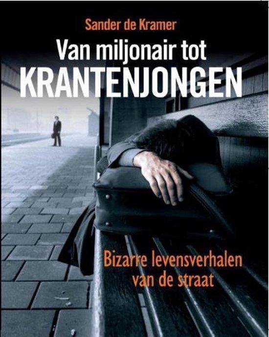 Van Miljonair Tot Krantenjongen