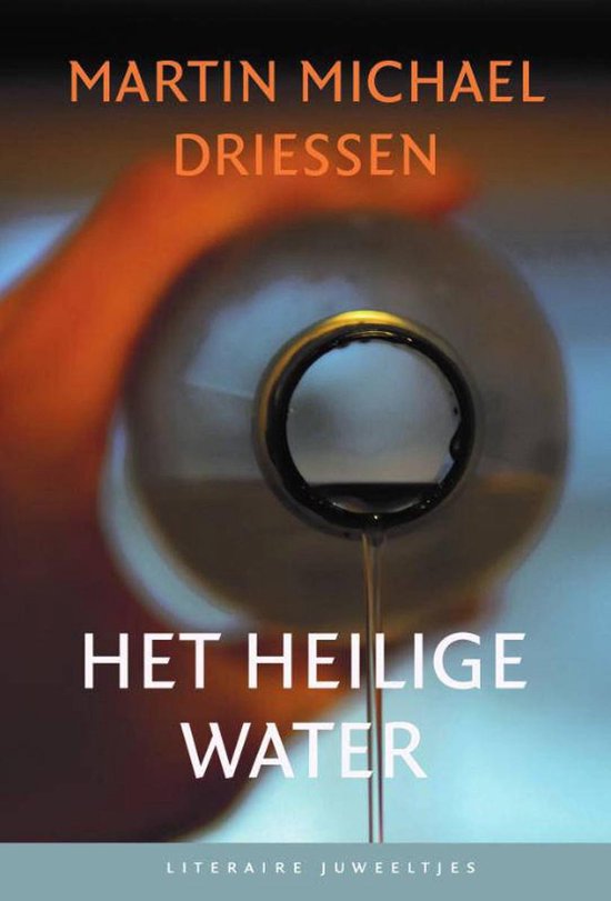 Het heilige water (Literaire Juweeltjes)