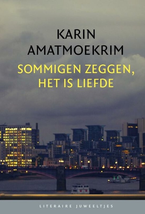 Literaire Juweeltjes  -   Sommigen zeggen, het is liefde (set)