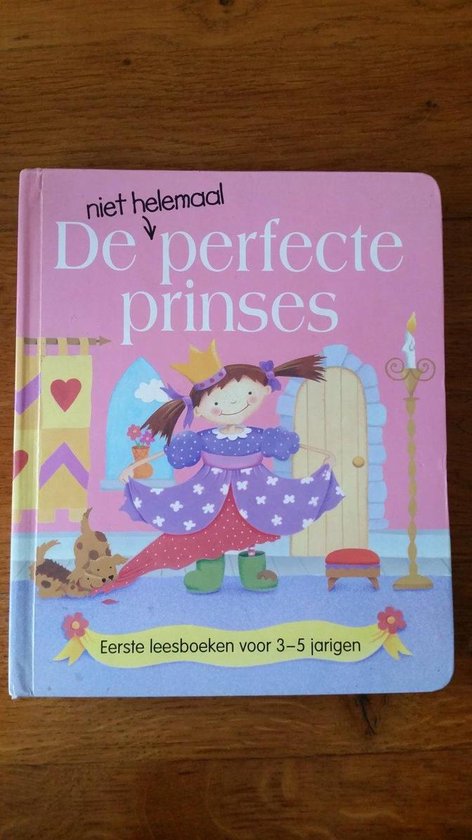 De niet helemaal perfecte prinses