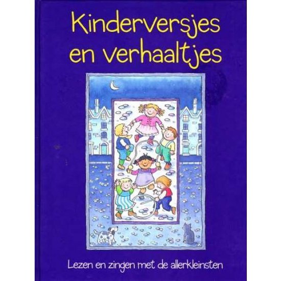 Kinderversjes en verhaaltjes. Lezen en zingen met de allerkleinsten