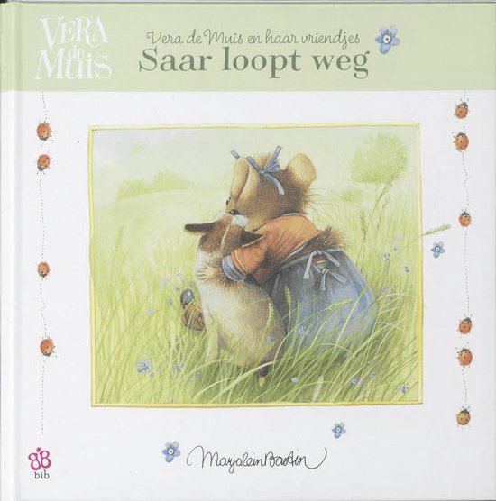 Vera De Muis Saar Loopt Weg