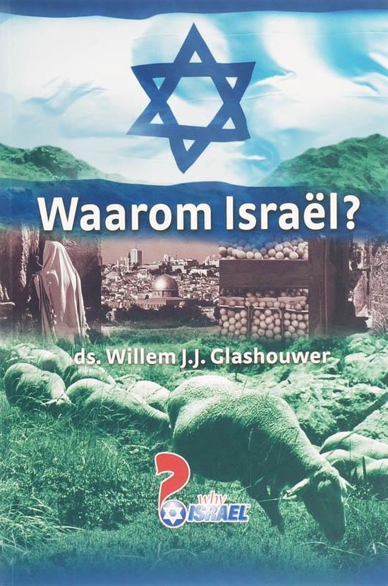 Waarom Israël?