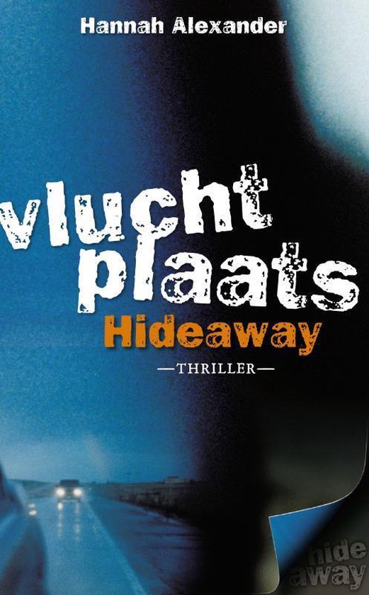 Vluchtplaats Hideaway