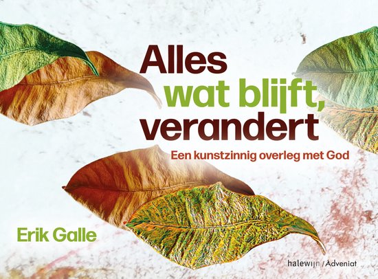 Alles wat blijft, verandert