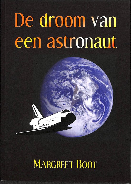 De Droom Van Een Astronaut