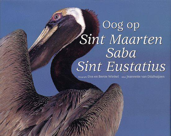 Oog Op Sint Maarten, Saba, Sint Eustatius