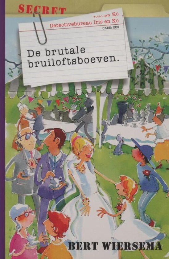 De Brutale Bruiloftsboeven