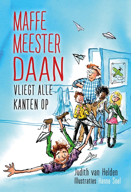 Maffe Meester Daan 2 - Maffe Meester Daan vliegt alle kanten op