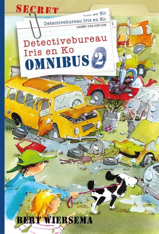 Detectivebureau Iris en Ko - Detectivebureau Iris en Ko Omnibus 2