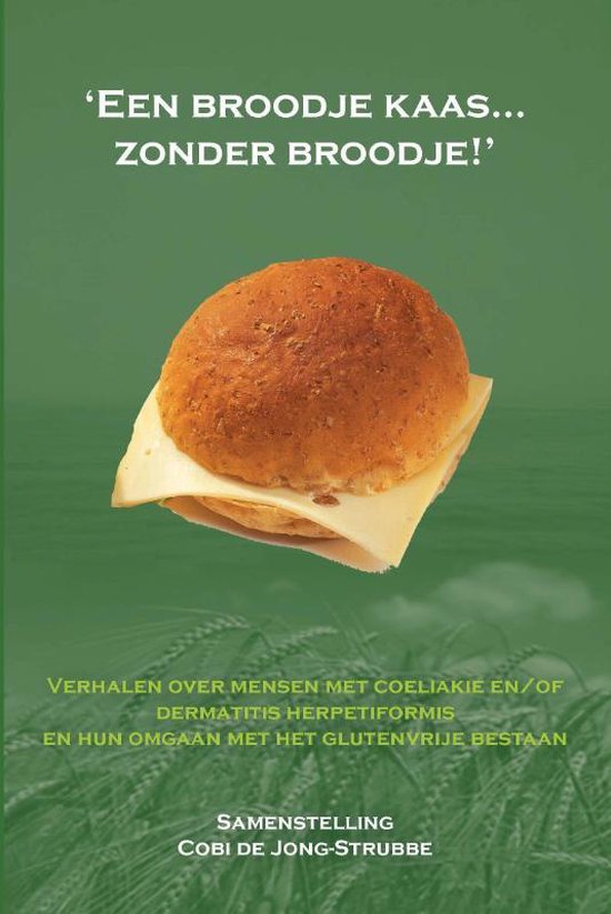 Een Broodje Kaas... Zonder Broodje