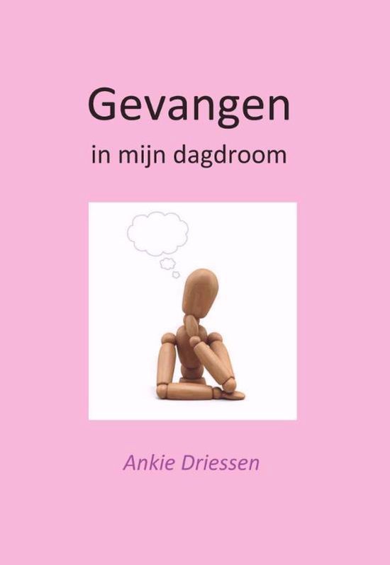 Gevangen in mijn dagdroom