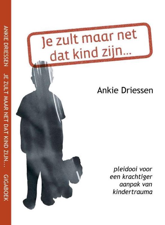 Je zult maar net dat kind zijn