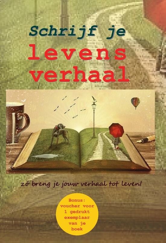 Schrijf je levensverhaal