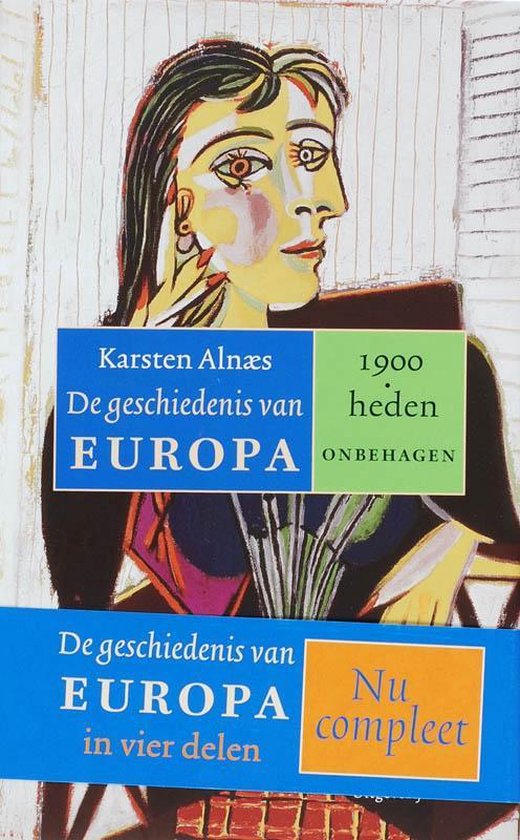 De geschiedenis van Europa 4 1900-heden, onbehagen