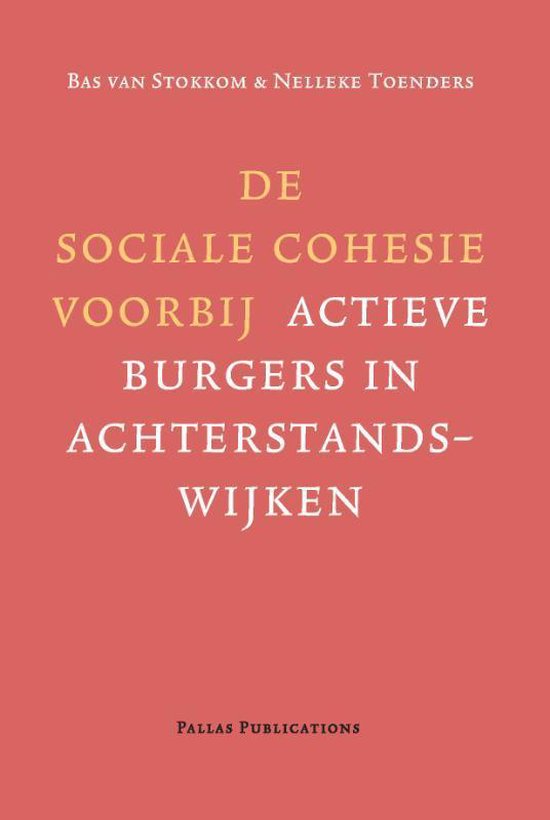 De Sociale Cohesie Voorbij