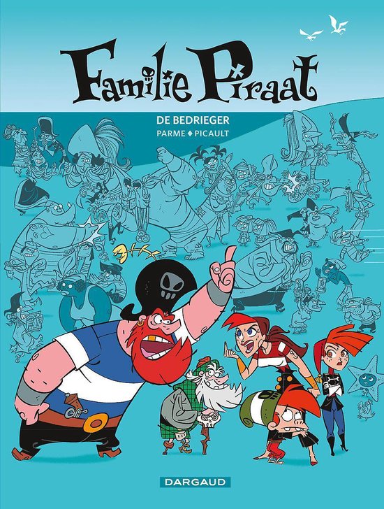 Familie piraat 02. de bedrieger