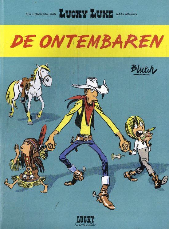 Lucky Luke door 1 - De ontembaren