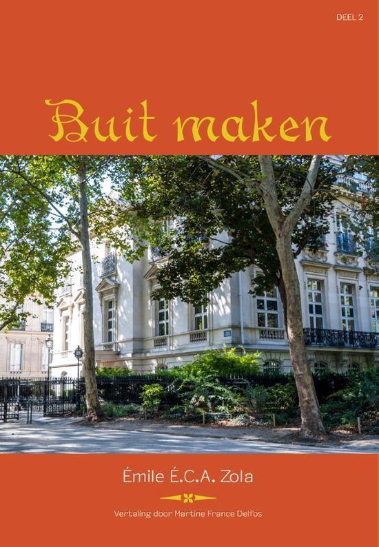 De Rougon-Macquart 2 -   Buit maken