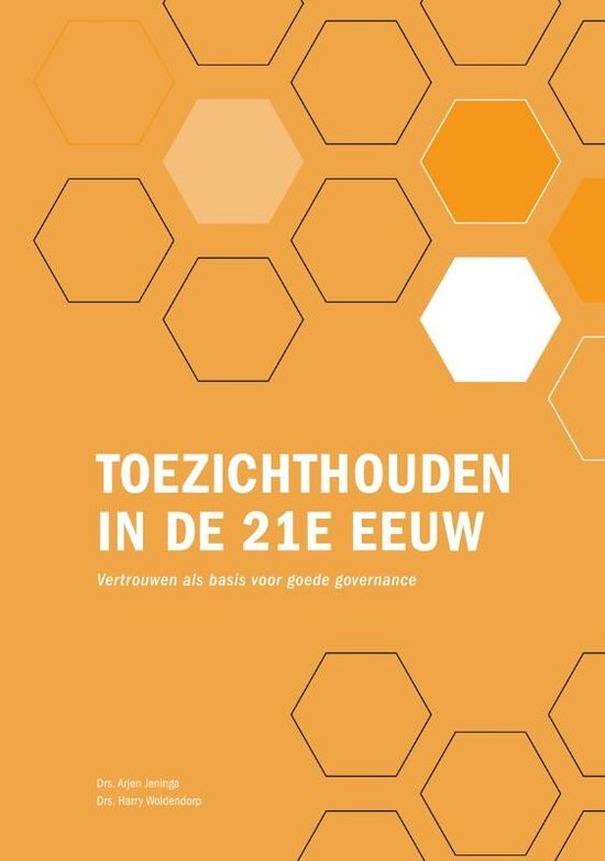 Toezichthouden in de 21e eeuw