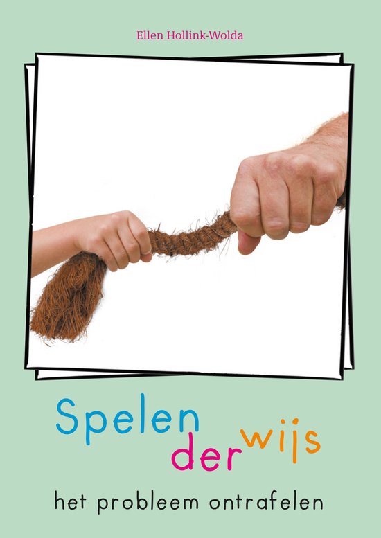 Spelenderwijs het probleem ontrafelen