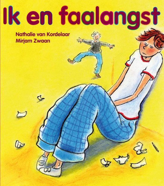 Ik en faalangst / 5e