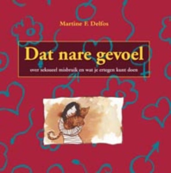 Dat nare gevoel