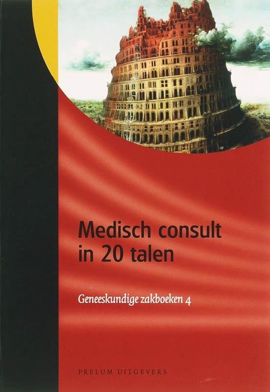 Geneeskundige zakboeken 4 -   Medisch consult in 20 talen