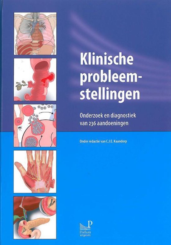 Compendium Klinische Diagnostiek 1 -   Klinische probleemstellingen