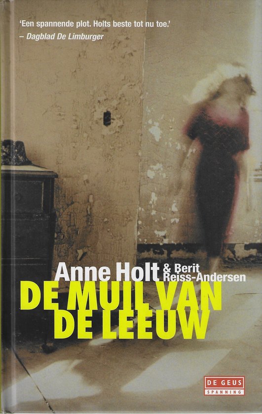 De muil van de Leeuw (Anne Holt)