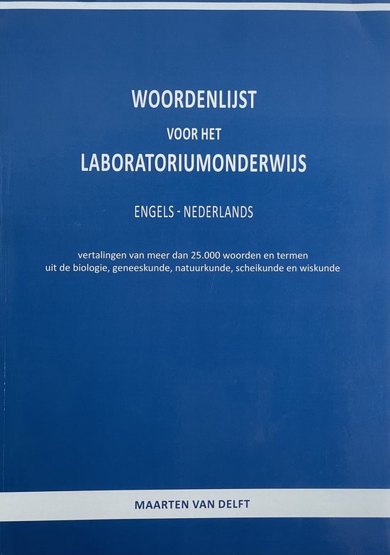 Woordenlijst voor het laboratoriumonderwijs Engels-Nederlands