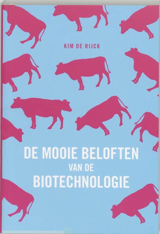 De Mooie Beloften Van De Biotechnologie