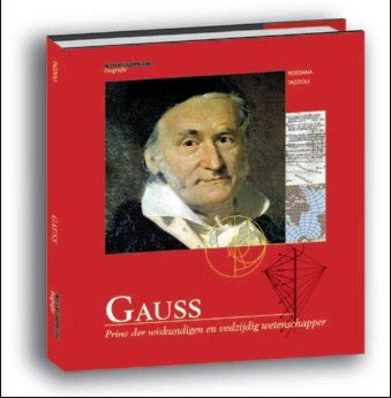 Wetenschappelijke biografie - Gauss