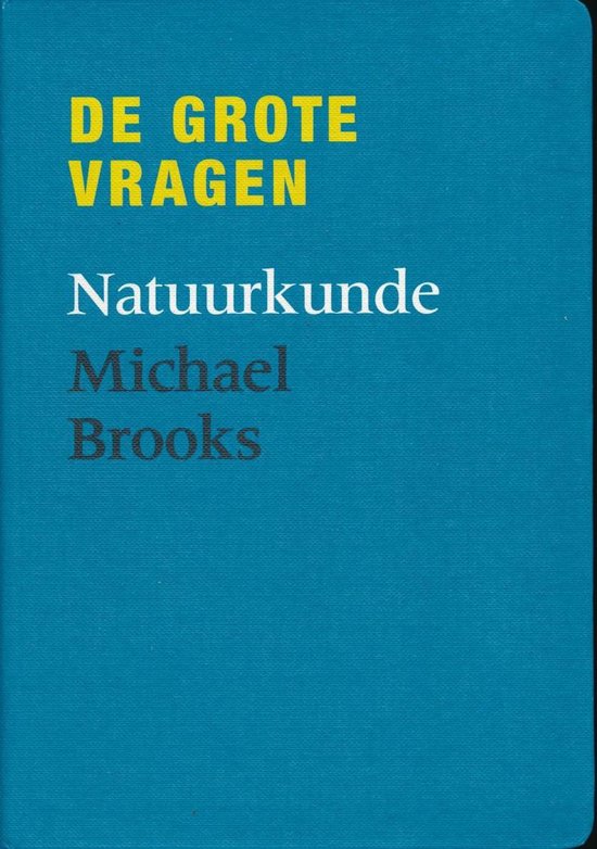 De grote vragen - Natuurkunde