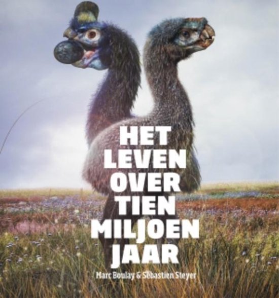 Het leven over tien miljoen jaar