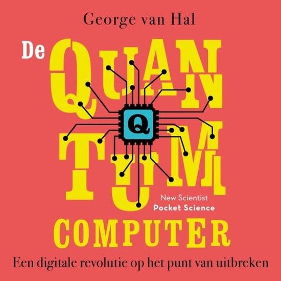 De quantumcomputer