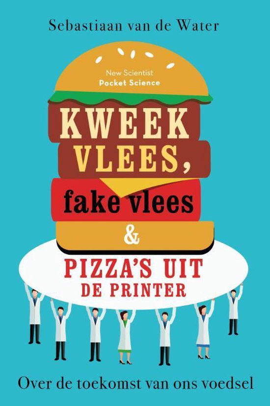 Pocket Science 10 -   Kweekvlees, fake vlees en pizza's uit de printer