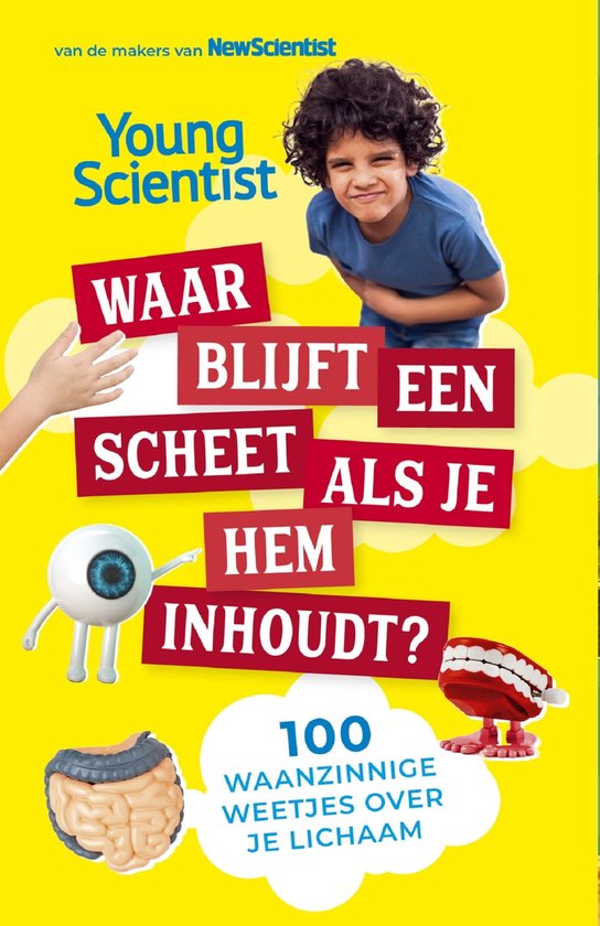 Waar blijft een scheet als je hem inhoudt?