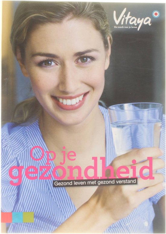 Op Je Gezondheid