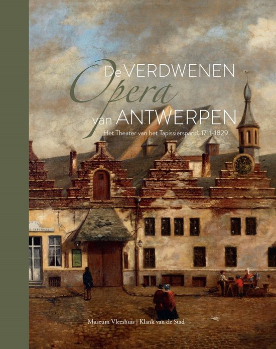 De verdwenen opera van Antwerpen